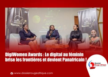 DigiWomen Awards : Le digital au féminin brise les frontières et devient Panafricain !